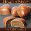 Taystful Sea Salt Caramel Recipe